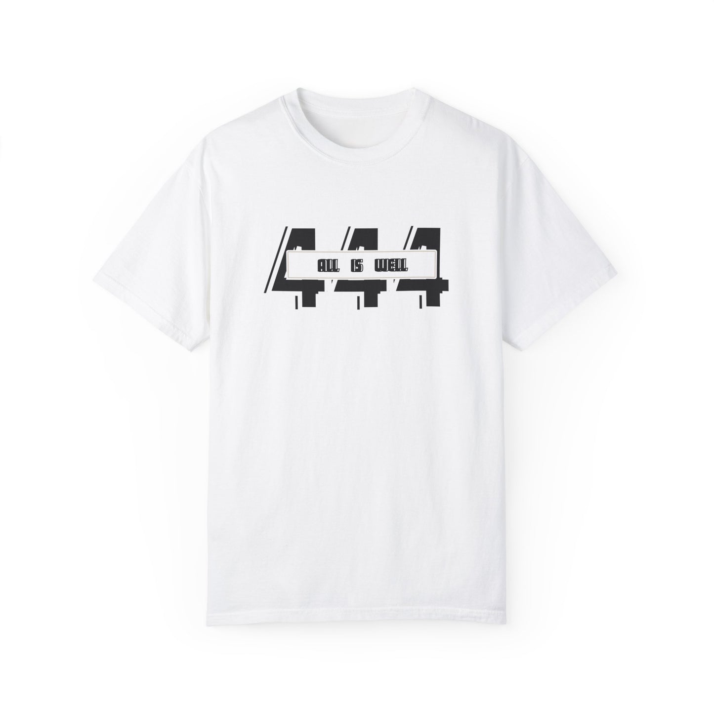 All Is Well T-shirt